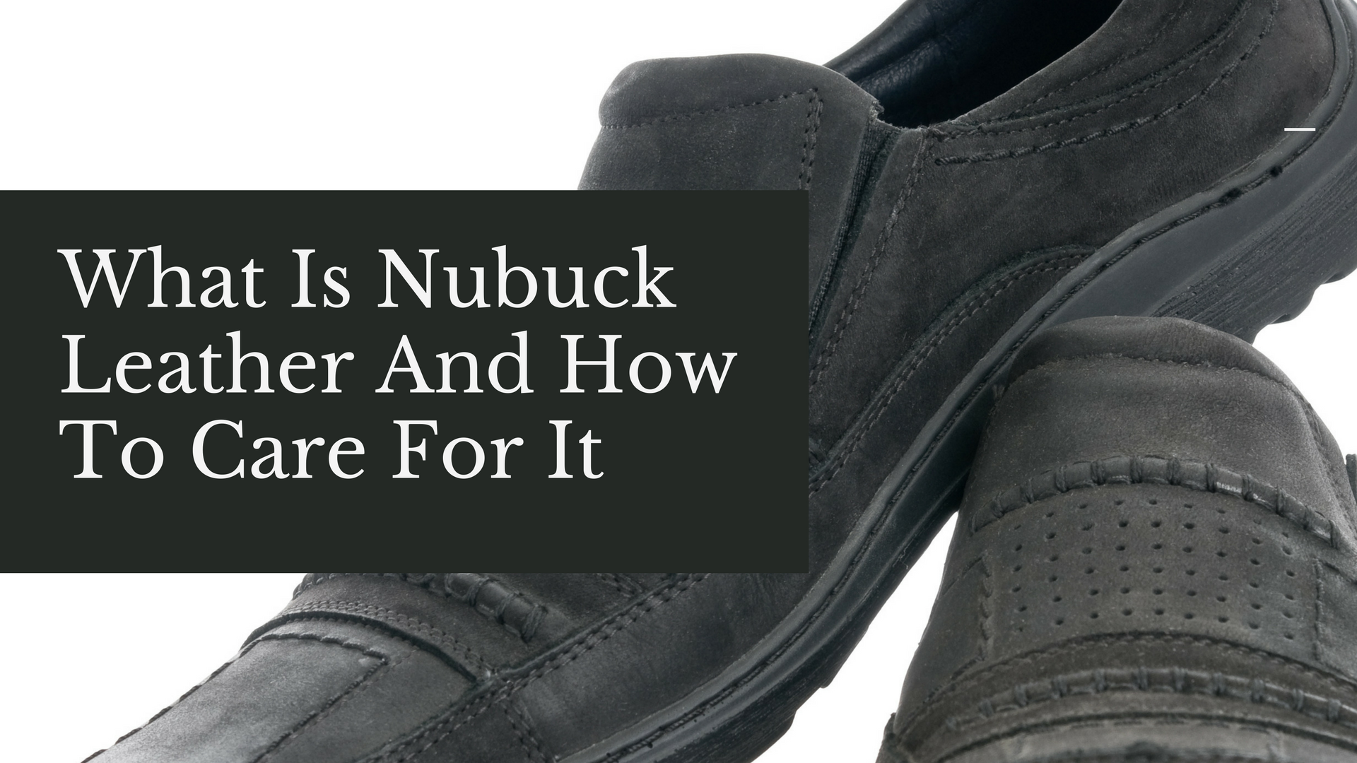 Nubuck leather shoes